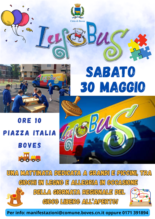 Sabato 30 maggio arriva in piazza, al mercato, il Ludobus per la Giornata regionale del gioco libero all'aperto