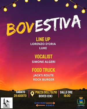 Sabato 29 agosto torna BovesEstiva dei GiovaniVerso in piazza dell'Olmo