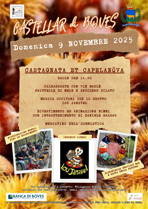 Domenica 9 novembre a Castellar di Boves si terrà la grande Castagnata et Capelanöva